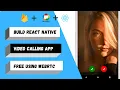 React native call app free webrtc from scratch
