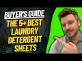 TOP 5 Best Laundry Detergent Sheets - Best Laundry Detergent Sheet Review 2024