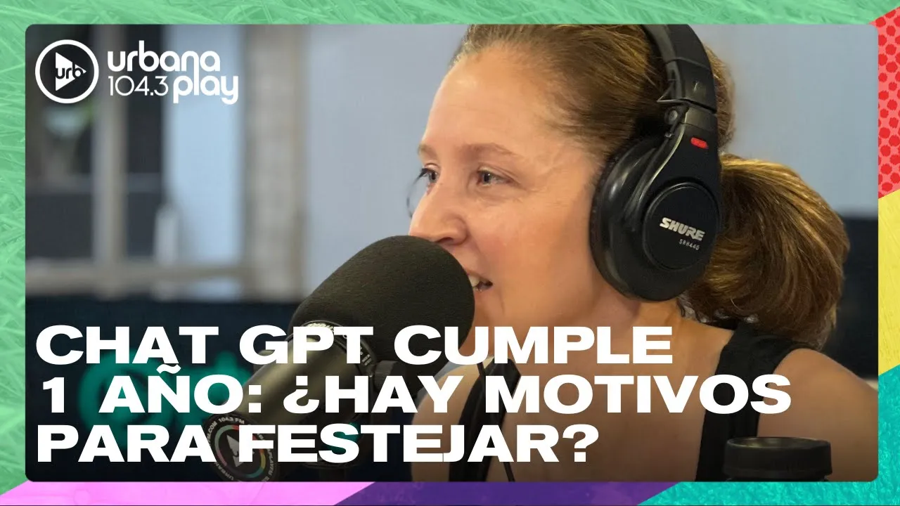 Chat GPT cumple 1 año: ¿hay motivos para festejar? Dra. María Roca en #DeAcáEnMás