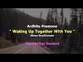 Lagu Waking Up Together With You - Ardhito Pramono | Karaoke - Piano (Female Key/Nada Wanita)