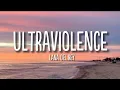 Lagu Ultraviolence | Lana Del Rey | Lyrics