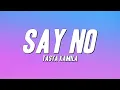 Tasya Kamila - Say No