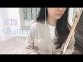 Download Lagu BTS 방탄소년단 《Butterfly》Flute Cover