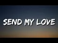 Download Lagu Adele - Send My Love (Lyrics) [To Your New Lover]