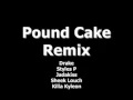 Lagu Drake - Pound Cake (Official Remix) ft. Styles P, Jadakiss, Sheek Louch \u0026 Killa Kyleon
