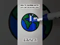 HOW TO COLORING EARTH Let s Paint Our Beautiful World Page for Kids