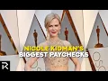 Nicole Kidman s Highest Movie Salaries