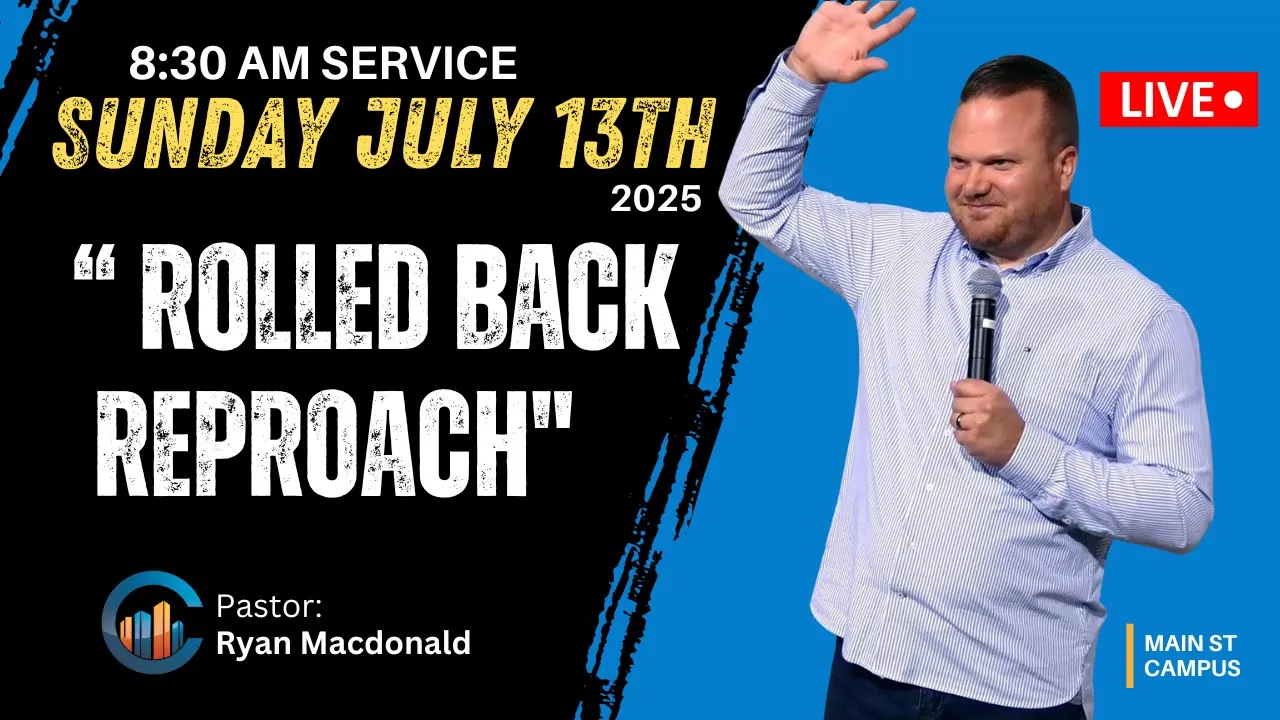 THE CITY CHURCH Pastor Ryan ( July 13/2025 - 8:30 AM )