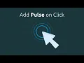Pulse Effect on Click using CSS Vanilla Javascript