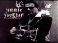 Jimmie Vaughan - (Everybody's Got) Sweet Soul Vibe