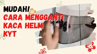 cara mengganti kaca helm kyt dj maru dan yang serupa dengan mudah