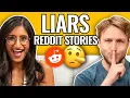 The Lies Never End Reading Reddit Stories
