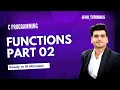 Functions 02 Types of Functions in C User-Defined Library Functions Explained