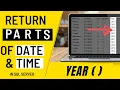 DateTime functions in SQL Server Year Function