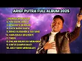 Lagu ARIEF PUTRA FULL ALBUM TERBARU 2025 - REMBULAN MALAM🎵TAK SEDALAM INI🎵- TERPOPULER TANPA IKLAN