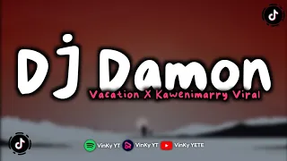 Download DJ DAMON VACATION X DIGELENG GELENG X KAWENIMARRY VIRAL TIKTOK MP3