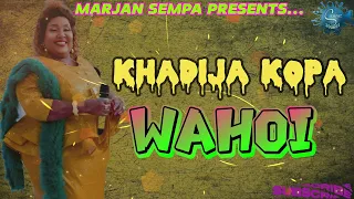 khadija kopa wahoi clean version official music audio marjan sempa