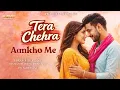 Lagu Tera Chehra Aankho Me New Song 2026 | Tera Chehra | Same Banna New Song 