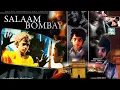Lagu Salaam Bombay Full movie (1988) || Nana patekar , Irfan khan hd