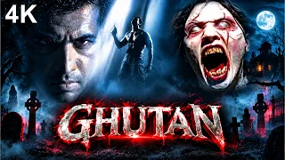 Ghutan (2007) Hindi Full Movie (4K) HORROR THRILLER | Ramsay Horror Movies | Aryan Vaid & Heena