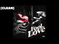 [CLEAN] Fredo Bang - Fool for Love