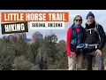Little Horse Trail Hiking Sedona Arizona