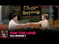 Download Lagu UNTUK CINTA | EPISODE LENGKAP 7 - MAY MINAHAL