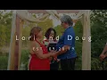 Commitment Ceremony of Lori and Doug - EST 09 20 19