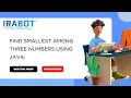 Smallest Number Among 3 in Java Step-by-Step Guide