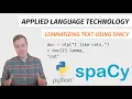Lemmatizing text using spaCy