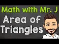How to Find the Area of a Triangle Calculate the Area of a Triangle