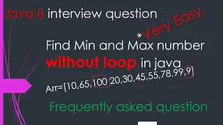Java 8 coding question Find Min and Max number from Array using stream