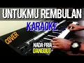 Download Lagu untukmu rembulan (karaoke) nada pria