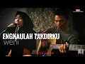Lagu #EngkaulahTakdirkuWeni #Lagubaper Weni - Engkaulah Takdirku (Cover Live Akustik)