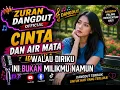 CINTA DAN AIR MATA – IDA LAILA | COVER DANGDUT | ZURAN DANGDUT OFFICIAL