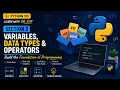 Python 101 Section 2 Python Variables Data Types Operators Explained Learn with Dr Ray