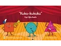 Lagu Lagu Anak - Kuku-kukuku