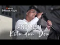 Download Lagu ANDMESH - KITA DAN DOA (LIVE AT YOUTUBE MUSIC NIGHT)