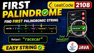 LeetCode 2108 First Palindromic String Java Solution Easy String