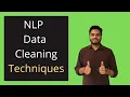NLP Data Cleaning techniques text Data cleaning techniques How to clean text data