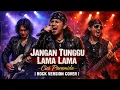 Lagu Jangan Tunggu Lama Lama - Cici Paramida | Cover Rock Metal | Amore Digital Music Lab