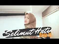 Download Lagu SELIMUT HATI ( DEWA 19 ) | UMIMMA KHUSNA COVER