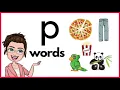 WORDS THAT START WITH LETTER Pp p Words Phonics Initial Sounds LEARN LETTER Pp