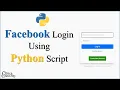 Python 3 Facebook login using Python Script 13 line of Automation Code Ethica