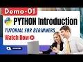 Python Demo 01 Introduction to Python Python Tutorial for Beginners Harsha Trainings