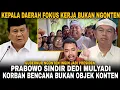 TIBA-TIBA PRABOWO SINDIR KANG DEDI MULYADI KE SUMATRA!! KORBAN BENCANA BUKAN OBJEK KONTEN