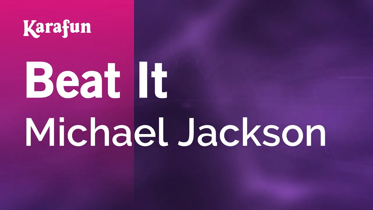 Beat It - Michael Jackson | Karaoke Version | KaraFun