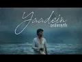 Download Lagu ashmyth - Yaadein (Official Music Video)