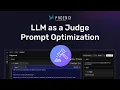 LLM as a Judge Prompt Optimization