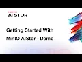Getting Started With MinIO AIStor - Demo
